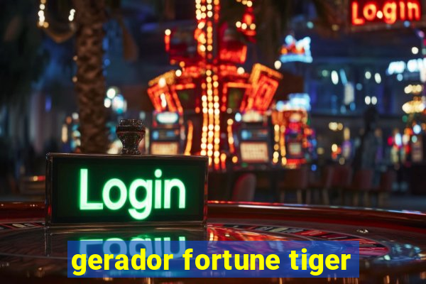 gerador fortune tiger